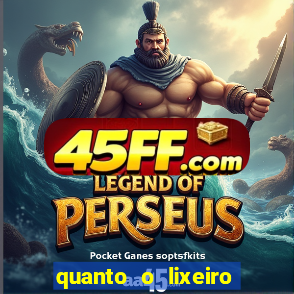 quanto o lixeiro ganha por ano